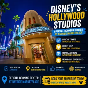 Disney’s Hollywood Studios: Official Booking Center at Bayside Marketplace
