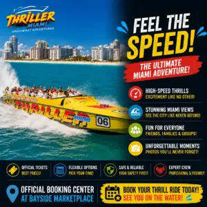Thriller Speedboat Miami: Official Booking Center at Bayside Marketplace