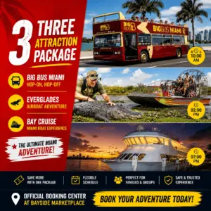 Miami Three-Attraction Package: Official Booking Center at Bayside Marketplace