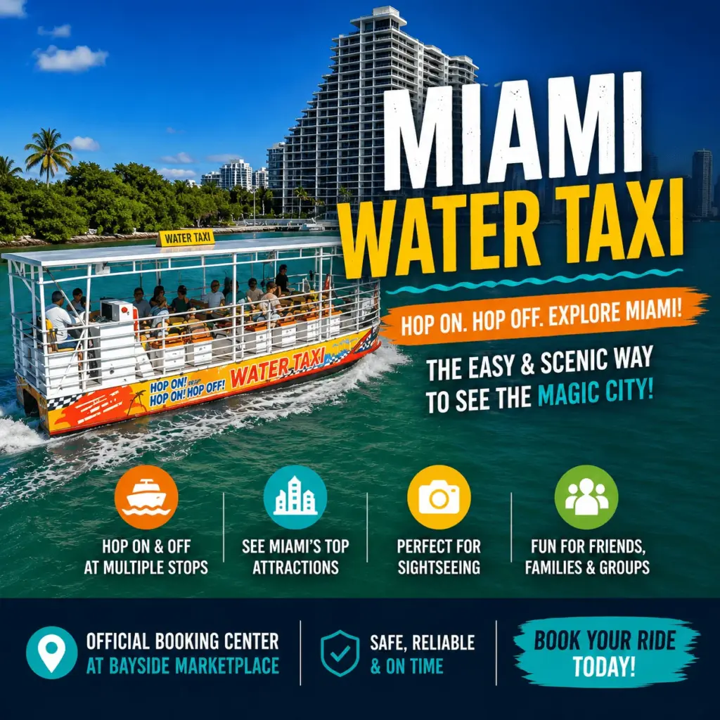 Miami Water Taxi: Official Booking Center at Bayside Marketplace